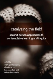 Cover of: Catalyzing the Field