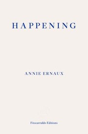 Cover of: Happening by Annie Ernaux