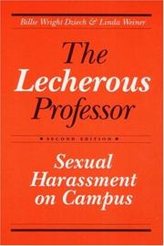 The lecherous professor by Billie Wright Dziech