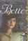 Cover of: Bette (Women of Ivy Manor Series #2)