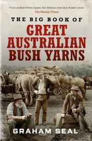 Cover of: Big Book of Great Australian Bush Yarns