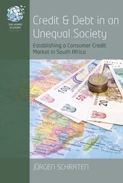 Cover of: Credit and Debt in an Unequal Society by Jürgen Schraten