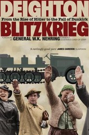 Cover of: Blitzkrieg: from the Rise of Hitler to the Fall of Dunkirk