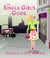 Cover of: Single Girl's Guide