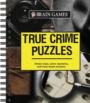Cover of: Brain Games - True Crime Puzzles