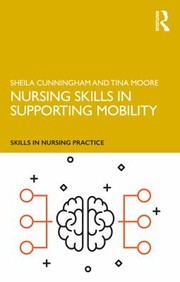 Cover of: Nursing Skills in Supporting Mobility