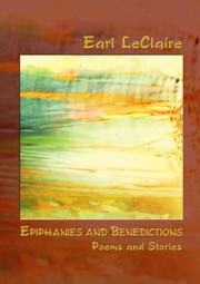 Cover of: Epiphanies and Benedictions