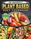 Cover of: The Beginner's Plant Based Diet Cookbook