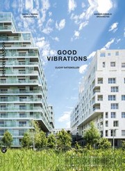 Cover of: Good vibrations: Clichy Batignolles