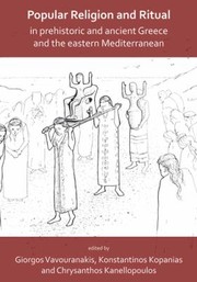 Cover of: Popular Religion and Ritual in Prehistoric and Ancient Greece and the Eastern Mediterranean