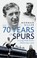 Cover of: My Seventy Years of Spurs