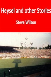 Cover of: Heysel and Other Stories