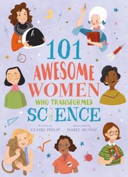 Cover of: World-Changing Women: 101 Super Scientists