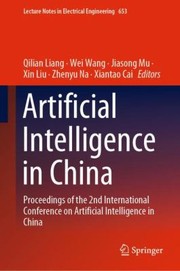 Cover of: Artificial Intelligence in China: Proceedings of the 2nd International Conference on Artificial Intelligence in China