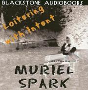 Cover of: Loitering With Intent by Muriel Spark