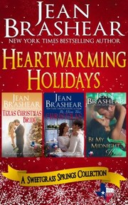 Cover of: Heartwarming Holidays: A Sweetgrass Springs Small Town Romance Collection