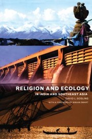 Cover of: Religion and Ecology in India and Southeast Asia