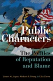 Cover of: Public Characters: The Politics of Reputation and Blame