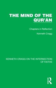 Cover of: Mind of the Qur'&#257;n by Kenneth Cragg