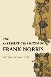Cover of: Literary Criticism of Frank Norris