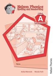 Cover of: Nelson Phonics Spelling and Handwriting Red Workbooks A (10)