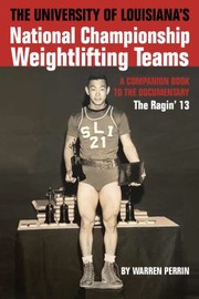 Cover of: University of Louisiana's National Championship Weightlifting Teams by Warren Perrin