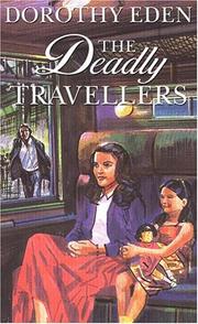 Cover of: The deadly travellers