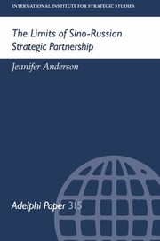 Cover of: Limits of Sino-Russian Strategic Partnership by Jennifer Anderson