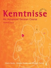 Cover of: Kenntnisse: An Advanced German Course