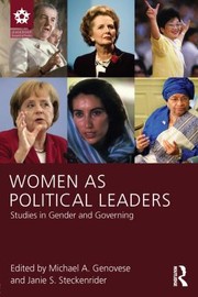 Cover of: Women As Political Leaders: Studies in Gender and Governing