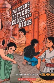 Cover of: Painters, Potters, Cooks And Kings [Paperback] SUBHADRA SEN GUPTA