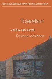 Cover of: Toleration: A Critical Introduction