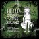 Cover of: Hello Goodbye Little Island