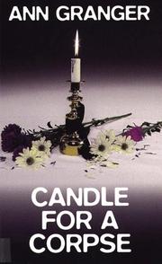 Candle for a corpse by Ann Granger