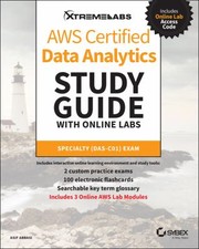 Cover of: AWS Certified Data Analytics Study Guide with Online Labs: Specialty das-C01 Exam