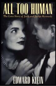 Cover of: All too human: the love story of Jack and Jackie Kennedy