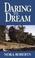 Cover of: Daring to dream