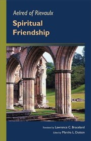 Cover of: Aelred of Rievaulx: spiritual friendship