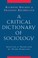 Cover of: Critical Dictionary of Sociology