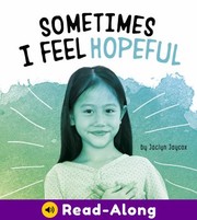 Cover of: Sometimes I Feel Hopeful by Jaclyn Jaycox