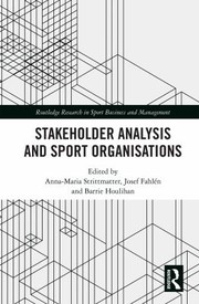 Cover of: Stakeholder Analysis and Sport Organisations