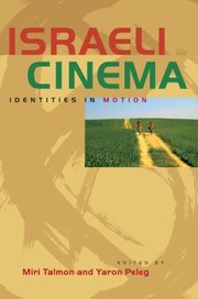 Cover of: Israeli Cinema: Identities in Motion