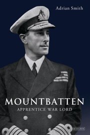 Cover of: Mountbatten: Apprentice War Lord