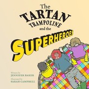 Cover of: Tartan Trampoline and the Superheroes