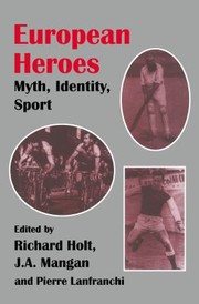 Cover of: European Heroes: Myth, Identity, Sport