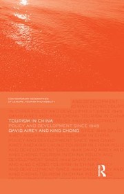 Cover of: Tourism in China: Policy and Development Since 1949