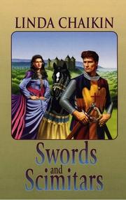 Cover of: Swords and scimitars by Linda Lee Chaikin