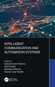 Cover of: Intelligent Communication and Automation Systems