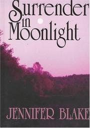 Cover of: Surrender in moonlight by Jennifer Blake