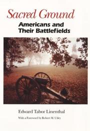 Cover of: Sacred ground: Americans and their battlefields